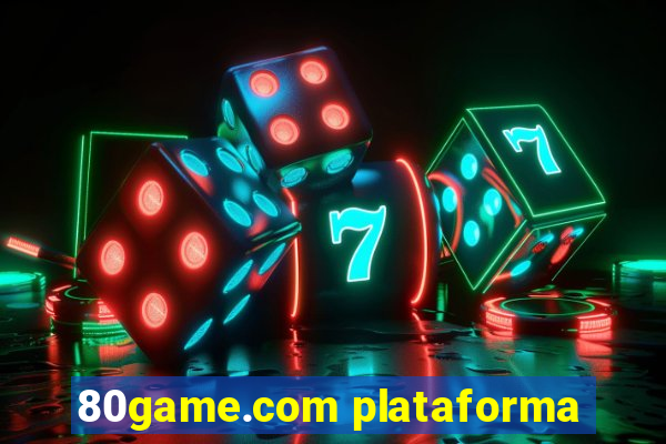 80game.com plataforma